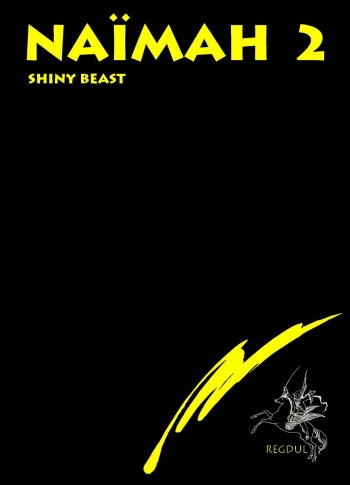 couverture du Bande Dessin&eacute;e Naimah 2 &ndash; Shiny Beast