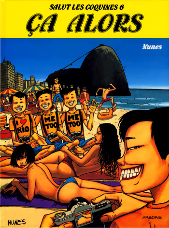 couverture du Bande Dessin&eacute;e [Nun&egrave;s] Salut les coquines &ndash; Volume 6 &ndash; &Ccedil;a alors [French]
