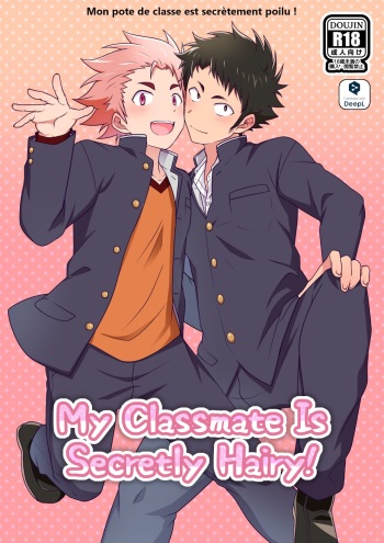 couverture du Manga [Ohige Yashiki (Nishi Kimaru)] My Classmate is Secretly Hairy! [French]