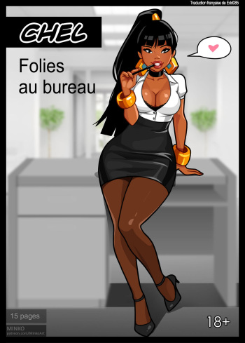 couverture du Bande Dessin&eacute;e [Olena Minko] Chel &ndash; Office Madness (The Road to El Dorado) [French][Edd085]