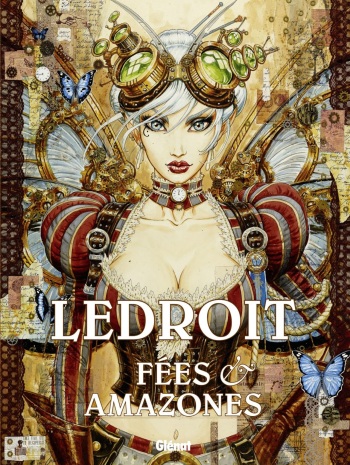 couverture du Bande Dessin&eacute;e [Olivier Ledroit] F&eacute;es & Amazones [French]
