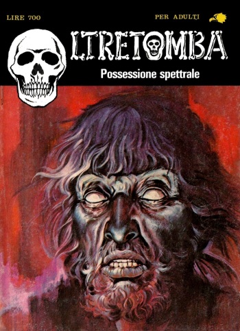 couverture du Bande Dessin&eacute;e Oltretomba 254 &ndash; Possession Spectrale [French] [Leefirkins]