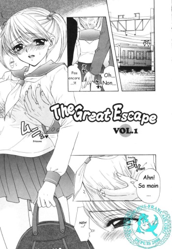 [Ozaki Miray] The Great Escape Ch. 1 [French] [Doujin-Francais]