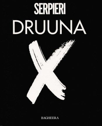 couverture du Bande Dessin&eacute;e [Paolo Eleuteri Serpieri] Druuna X [French]