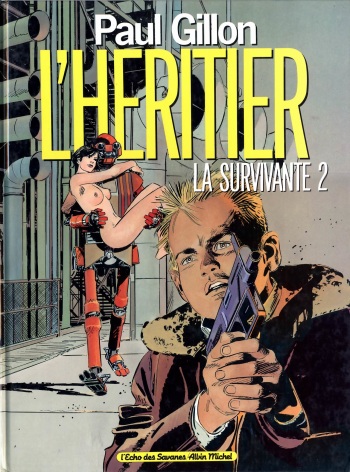 couverture du Bande Dessin&eacute;e [Paul Gillon] La Survivante Vol.2 [French]