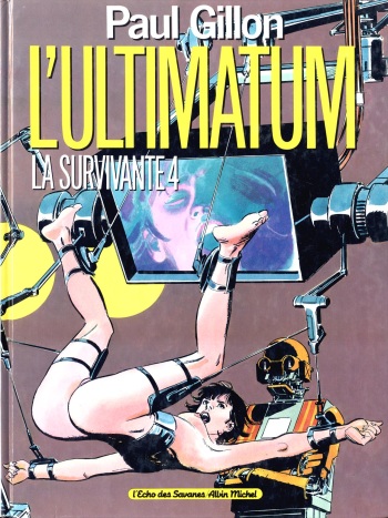 couverture du Bande Dessin&eacute;e [Paul Gillon] La Survivante Vol.4 [French]