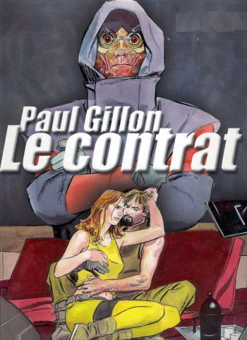 couverture du Bande Dessin&eacute;e [Paul Gillon] Le Contrat [French]