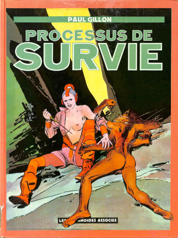 couverture du Bande Dessin&eacute;e [Paul Gillon] Processus de Survie [French]