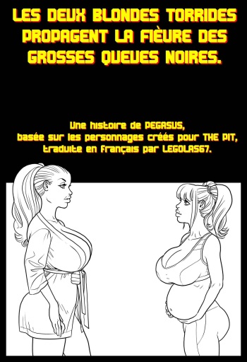 couverture du Bande Dessin&eacute;e [Pegasus] 2 Hot Blondes &ndash; Bred-Out 2 / Les Deux Blondes Torrides Propagent la Fi&egrave;vre de la Queue Noire (in progress)(French)[Legolas67]