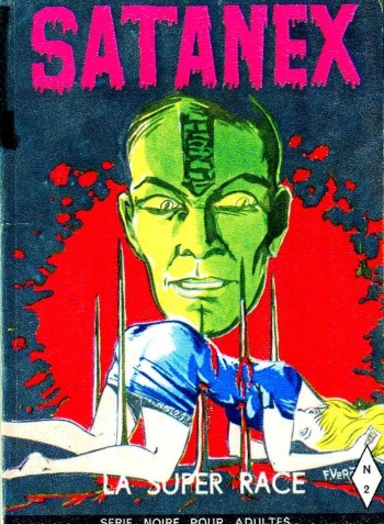 couverture du Bande Dessin&eacute;e PFA &ndash; Ed Bel-air &ndash; Satanex #2 La super race [01 1968]