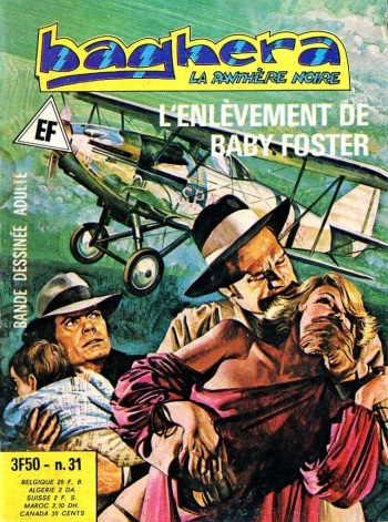 couverture du Bande Dessin&eacute;e PFA &ndash; Elvifrance &ndash; Baghera #31 L&rsquo;enl&egrave;venment de baby Foster