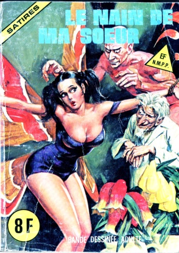 couverture du Bande Dessin&eacute;e PFA &ndash; Elvifrance &ndash; Satires #26 Le nain de ma s&oelig;ur &ndash; B : La t&ecirc;te &agrave; l&rsquo;envers