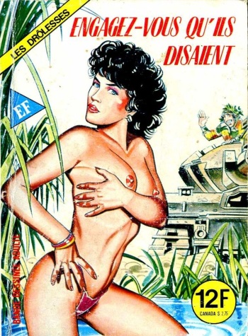couverture du Bande Dessin&eacute;e PFA &ndash; Les dr&ocirc;lesses #38 Engagez-vous qu&rsquo;ils disaient &ndash; b Semeuse de bordel