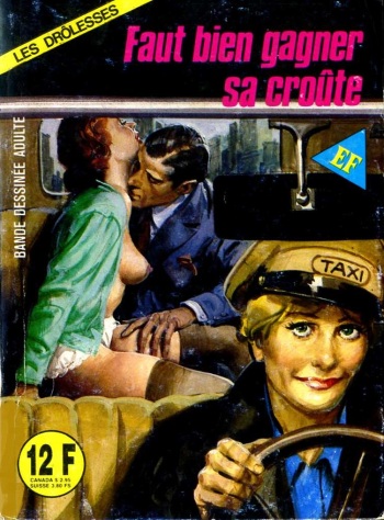 couverture du Bande Dessin&eacute;e PFA &ndash; Les dr&ocirc;lesses #61 Faut bien gagner sa cro&ucirc;te &ndash; b Jamais le bon moment
