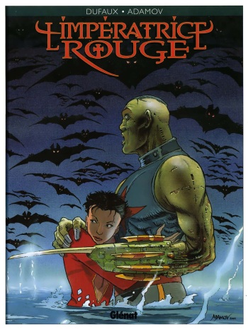 couverture du Bande Dessin&eacute;e [Philippe Adamov, Jean Dufaux] L&rsquo;imp&eacute;ratrice rouge &ndash; 02 &ndash; Coeur d&rsquo;acier [French]
