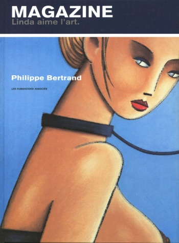 couverture du Bande Dessin&eacute;e [Philippe Bertrand] (Linda aime l&lsquo;art #4) Magazine [French]