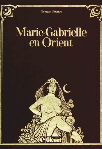couverture du Bande Dessin&eacute;e [Pichard] Marie-Gabrielle de Saint-Eutrope -Volume 2 &ndash; En Orient [French]