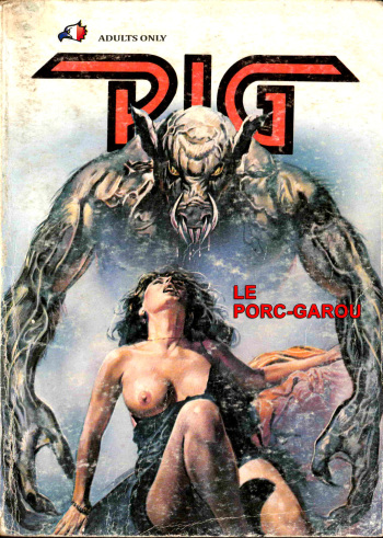 couverture du Bande Dessin&eacute;e Pig &ndash; 016 &ndash; Le Porc Garou [French]