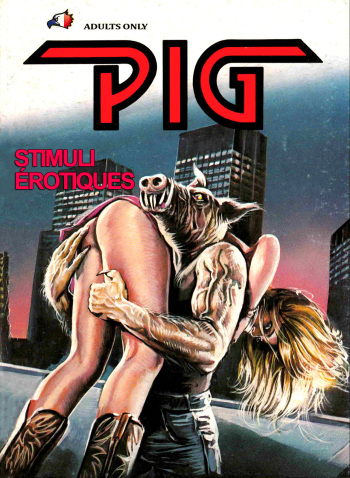couverture du Bande Dessin&eacute;e Pig 017 &ndash; Stimuli &eacute;rotiques [French]