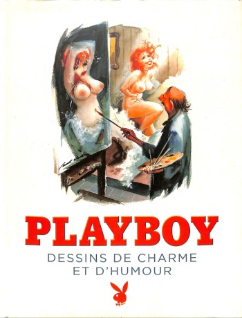 couverture du Bande Dessin&eacute;e Playboy &ndash; Dessins de charme et d&rsquo;humour [French]