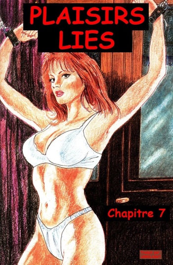 [Pretorius] Plaisirs li&eacute;s &ndash; Chapitre 7 (french)