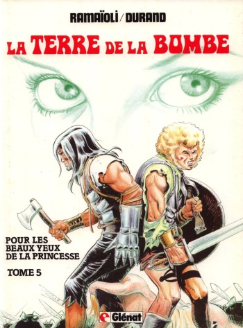 couverture du Bande Dessin&eacute;e [Ramaioli & Durand] The World of the Bomb T5 (Sci-Fi) / La Terre de la Bombe T5 [French]