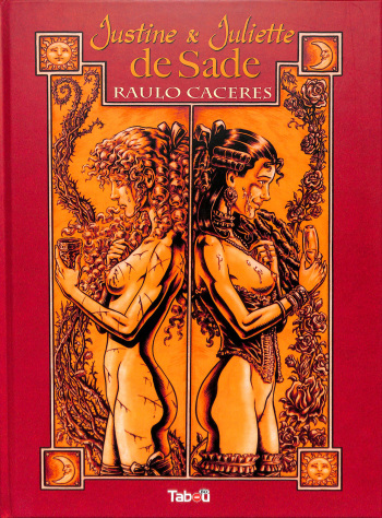 couverture du Bande Dessin&eacute;e [Ra&uacute;lo C&aacute;ceres] Justine & Juliettte de Sade [French]