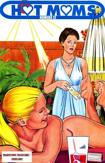 couverture du Bande Dessin&eacute;e [Rebecca] Hot Moms 12 (French)[L&eacute;golas67]