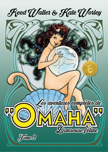 couverture du Bande Dessin&eacute;e [Reed Waller] Les aventures compl&egrave;tes de &laquo;Omaha&raquo; danseuse f&eacute;line 02 [French]