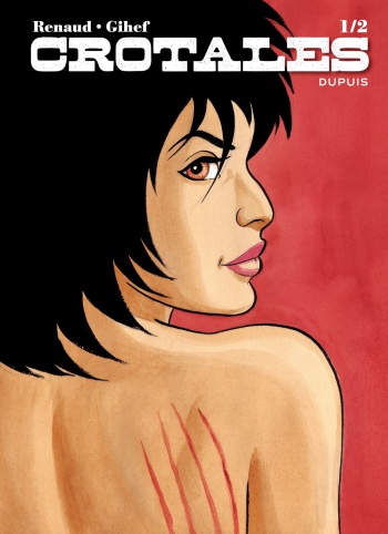 couverture du Bande Dessin&eacute;e [Renaud] Crotales &ndash; Tome 1 [French]
