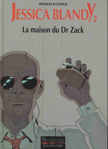couverture du Bande Dessin&eacute;e [Renaud, Dufaux] Jessica Blandy &ndash; 02 &ndash; La maison du Dr Zack [French]