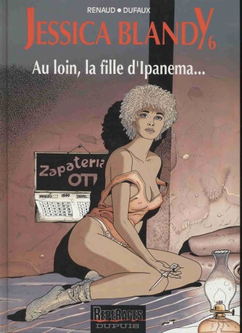 couverture du Bande Dessin&eacute;e [Renaud, Dufaux] Jessica Blandy &ndash; 06 &ndash; Au loin la fille d&rsquo;Ipanema [French]