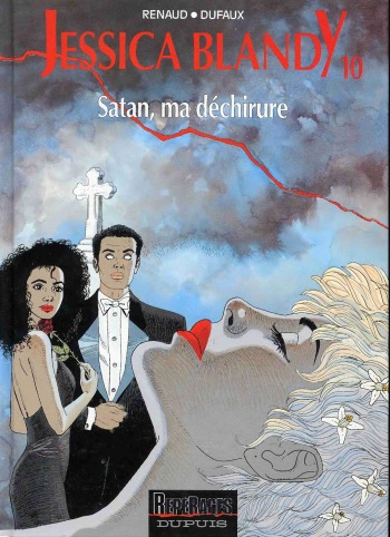 couverture du Bande Dessin&eacute;e [Renaud, Dufaux] Jessica Blandy &ndash; 10 &ndash; Satan ma d&eacute;chirure [French]