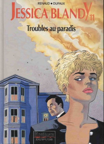 couverture du Bande Dessin&eacute;e [Renaud, Dufaux] Jessica Blandy &ndash; 11 &ndash; Troubles au paradis [French]