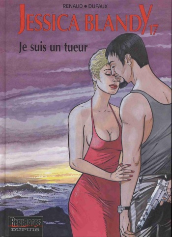 couverture du Bande Dessin&eacute;e [Renaud, Dufaux] Jessica Blandy &ndash; 17 &ndash; Je suis un tueur [French]