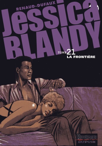 couverture du Bande Dessin&eacute;e [Renaud, Dufaux] Jessica Blandy &ndash; 21 &ndash; La Frontiere [French]