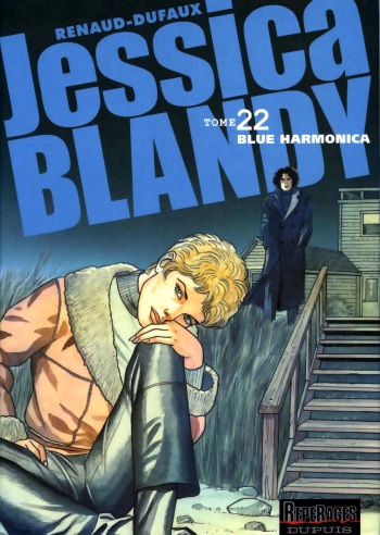 couverture du Bande Dessin&eacute;e [Renaud, Dufaux] Jessica Blandy &ndash; 22 &ndash; Blue Harmonica [French]