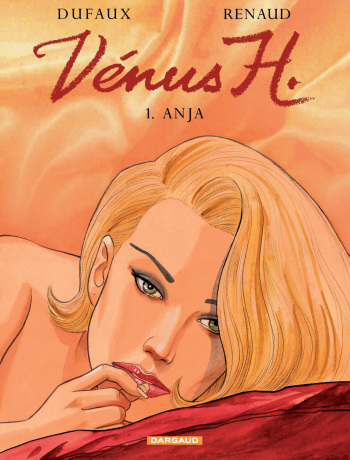 couverture du Bande Dessin&eacute;e [Renaud] Venus H. #1 Anja [french]