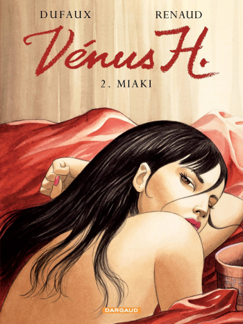 couverture du Bande Dessin&eacute;e [Renaud] Venus H.  &ndash; Volume 2 : Miaki [French]