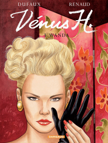 couverture du Bande Dessin&eacute;e [Renaud] Venus H.  &ndash; Volume 3 : Wanda [French]