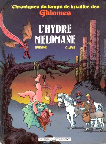 couverture du Bande Dessin&eacute;e [Ribera Julio] Chroniques du temps de la vall&eacute;e des Ghlomes &ndash; T3 &ndash; L&rsquo;hydre m&eacute;lomane