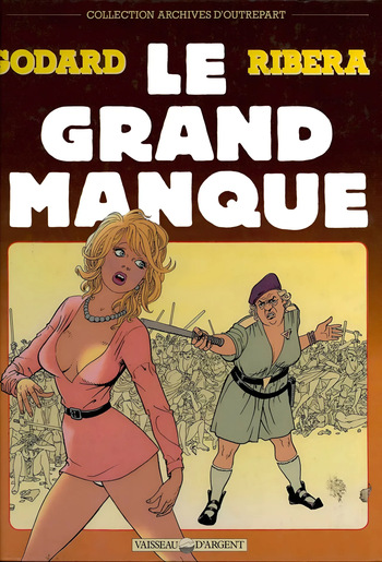 couverture du Bande Dessin&eacute;e [Ribera Julio, Goddard Christian] Le grand manque &ndash; T1 Le grand manque [french]
