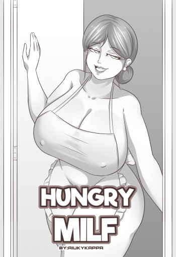 couverture du Bande Dessin&eacute;e [Riukykappa] Hungry Milf &ndash; [French] [translated]
