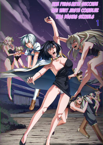 couverture du Manga [Road=Road=] Chikara Aru Succubus wa Seiyoku o Mitashitai dake. 1 | Une Puissante Succube Qui Veut Juste Combler Vos D&eacute;sirs Sexuels 1  [French] [O-S]