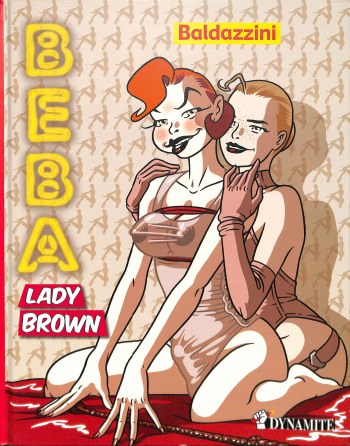 couverture du Bande Dessin&eacute;e [Roberto Baldazzini] Beba 3 &ndash; Lady Brown [French]