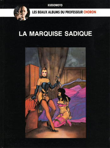 couverture du Bande Dessin&eacute;e [Roberto Kussomoto] La Marquise Sadique [French]