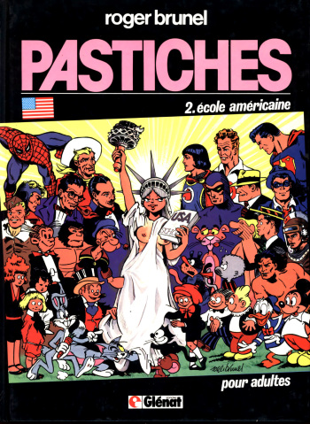 couverture du Bande Dessin&eacute;e [Roger Brunel] Pastiches 2 &ndash; &eacute;cole am&eacute;ricaine [French]