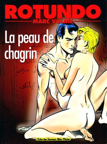 couverture du Bande Dessin&eacute;e [Rotundo &ndash; Voline] La Peau de Chagrin [French]