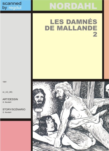 couverture du Bande Dessin&eacute;e [S. Nordahl] Les damn&eacute;s de Mallande 2 [French]