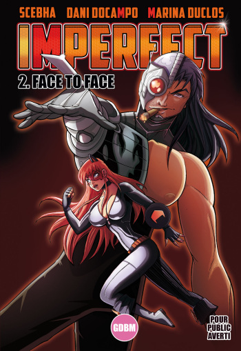couverture du Bande Dessin&eacute;e [Scebha &ndash; Dani Docampo &ndash; Marina Duclos]Imperfect &ndash; 02 &ndash; Face to face[French]